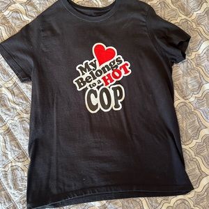 My heart belongs to a hot cop black and red tshirt